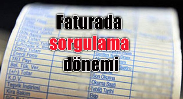 Faturada yeni dönem!