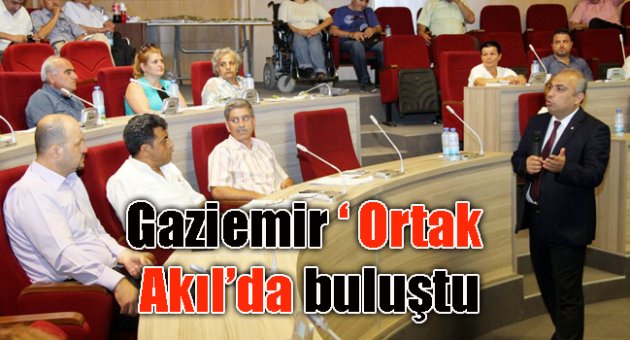 Gaziemir 'Ortak Akıl'da buluştu