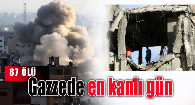 Gazze’de en kanlı gün: En az 87 ölü