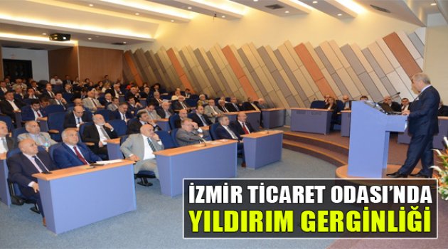 İTO'da Yıldırım Gerginliği