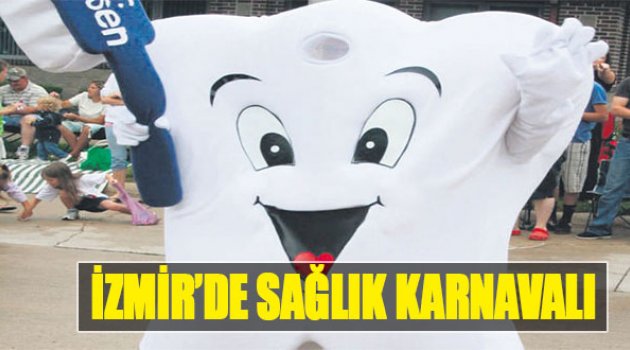 İzmir’de Sağlık Karnavalı