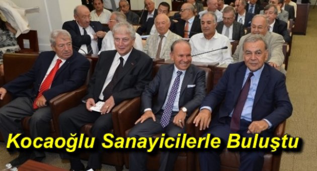 Kocaoğlu Sanayicilerle Buluştu