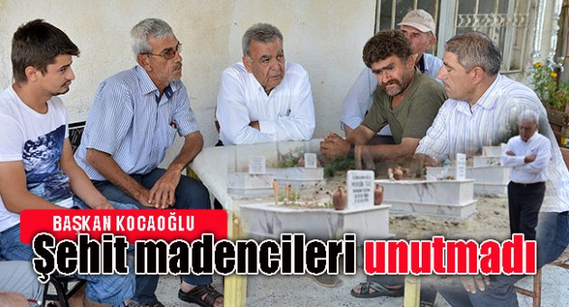 Kocaoğlu, şehit madencileri unutmadu