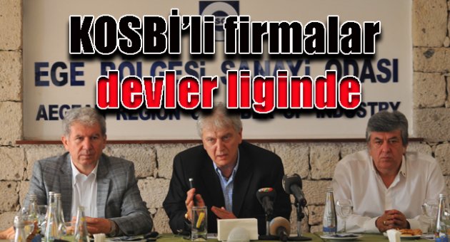 KOSBİ'li firmalar devler liginde