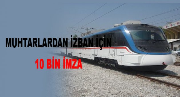 Muhtarlardan İZBAN girişimi