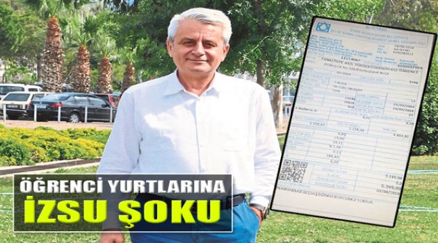 Öğrenci Yurtlarına İZSU Şoku