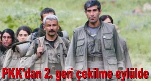 PKK'dan 2. geri çekilme eylülde PKK'dan 2. geri çekilme eylülde