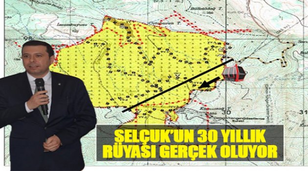 Selçuk'un 30 Yıllık Rüyası Gerçek Oluyor