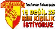 "15 Bin Değil 25 Bin Kapasiteli Stat İstiyoruz"