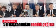 5 il başkanından sandık çağrısı