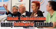 Abant toplantısının sonuç bildirgesi açıklandı