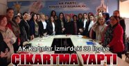 AK Kadınlar 30 ilçeye çıkartma yaptı