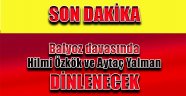 Balyoz Davası'nda Hilmi Özkök ve Aytaç Yalman dinlenecek