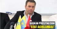 Başkan'dan Stat Açıklaması