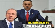 Bayır'dan İnce'ye: "Kerata Muharrem"