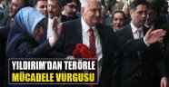 Binali Yıldırım'dan Kongrede Terörle Mücadele Vurgusu!