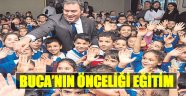 Buca’nın Önceliği Eğitim