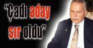 'Çatı adayı' sır oldu