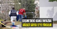 Çeşme'deki Kanlı İnfazda Gözaltı Sayısı 12'ye Yükseldi