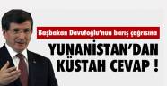 DAVUTOĞLU’NUN TEKLFİNE YUNANİSTAN'DAN KÜSTAH CEVAP!