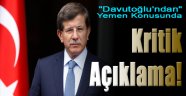 Davutoğlu'ndan Kritik Yemen Açıklaması