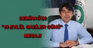 Demirağ'ın Gaziler günü mesajı