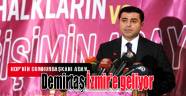 Demirtaş İzmir'e geliyor