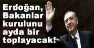 Erdoğan 5 Ocak'tan itibaren Bakanlar Kurulu'nu toplayacak