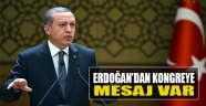  Erdoğan AK Parti Kongresi'ne Mesaj Yolladı