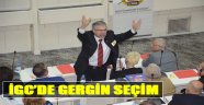 İGC'de Gergin Seçim