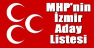 İşte MHP'nin İzmir'deki aday listesi