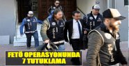 İzmir'de Fetö Operasyonunda 7 Tutuklama