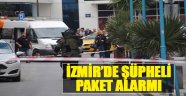 İzmir'de Şüpheli Paket Alarmı