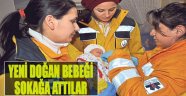 İzmir'de Yeni Doğan Bebeği Sokağa Bıraktılar