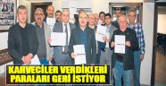 Kahveciler Verdikleri Paraları Geri İstiyor