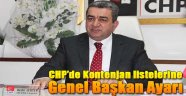 Kontenjan Listelerine Genel Başkan Ayarı