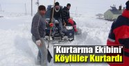 Kurtarma Ekibini Köylüler Kurtardı!