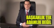 Mahmut Atilla Kaya:Başkanlık Tek Adamlık Değil