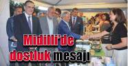 Midilli'de dostluk mesajı