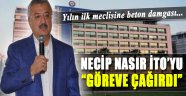 Nasır İTO'yu Göreve Çağırdı