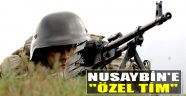 Nusaybin'e Özel Tim!