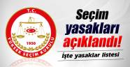 YSK seçim yasaklarını açıkladı