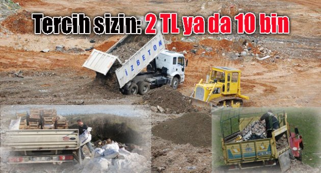 TERCİH SİZİN: 2 TL YA DA 10 BİN TL