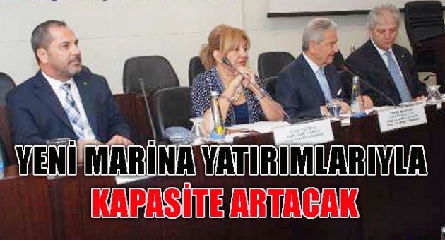  YENİ MARİNA YATIRIMLARIYLA KAPASİTE ARTACAK