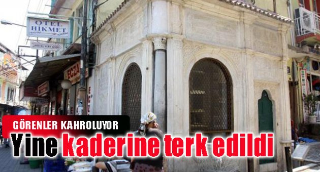 Yine kaderine terk edildi